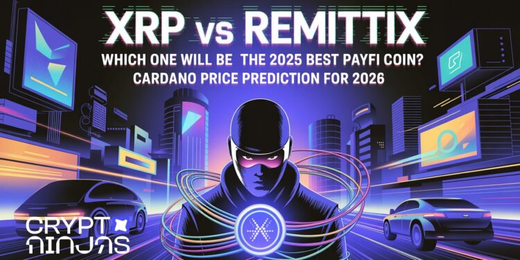 Which One Will Be The 2025 Best PayFi Coin? Cardano Price Prediction For 2026