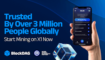 BlockDAG’s $410M Raise and X Series Miner Rollout Outpace WLFI and Solana in Best Long Term Crypto Investments