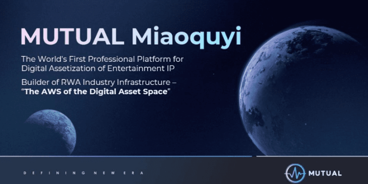 Mutual Capital Holdings: Building on Cultural IP to Redefine the Global Cultural Finance Landscape in the RWA Era