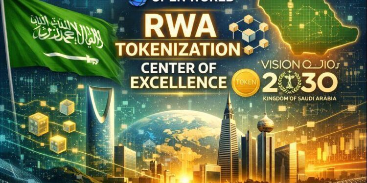 Open World Sets Up Saudi Arabia’s First RWA Tokenisation Centre