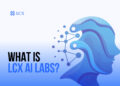 What Is LCX AI Labs? The Innovation Unit Building AI-Powered Crypto Infrastructure
