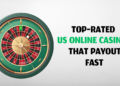 Top-Rated Online Casinos That Payout Fast – Muddy River News