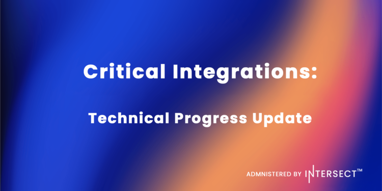 Critical Integrations Technical Progress update and “Pentad V2”