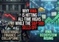 Why RWA Is Hitting All-Time Highs While the S&P 500 Sells Off | HackerNoon