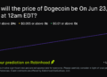 Dogecoin price on Jun 23, 2026 at 12am EDT Crypto Prediction Market – Robinhood