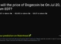 Dogecoin price on Jul 20, 2026 at 12am EDT Crypto Prediction Market – Robinhood