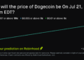 Dogecoin price on Jul 21, 2026 at 4am EDT Prediction Market – Robinhood