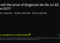 Dogecoin price on Jul 23, 2026 at 9pm EDT Crypto Prediction Market – Robinhood