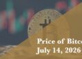 Current price of Bitcoin for July 14, 2026