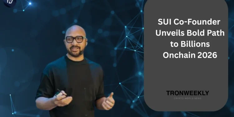 SUI Co-Founder Unveils Bold Path To Billions Onchain 2026