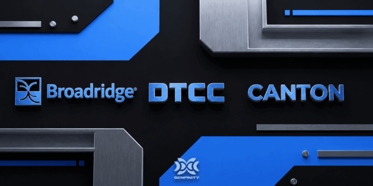 Broadridge Launches DLX Tokenization Platform With DTCC Connectivity via Canton, Built on Its $351B Daily Repo Engine